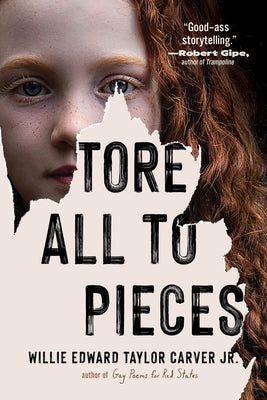 Cover Image for Tore All to Pieces -- Willie Edward Taylor Carver, Hardcover
