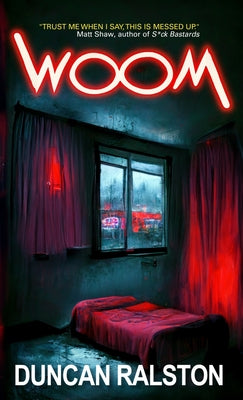 Cover Image for Woom -- Duncan Ralston, Paperback