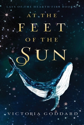 Cover Image for At the Feet of the Sun -- Victoria Goddard, Paperback