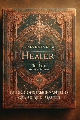 Cover Image for The Reiki Master's Manual -- Constance Santego, Paperback