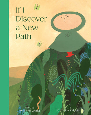 Cover Image for If I Discover a New Path -- Wai Mei Wong, Hardcover