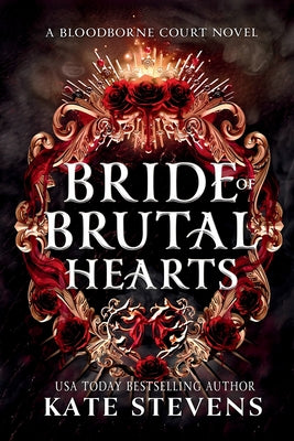 Cover Image for Bride of Brutal Hearts -- Kate Stevens, Paperback