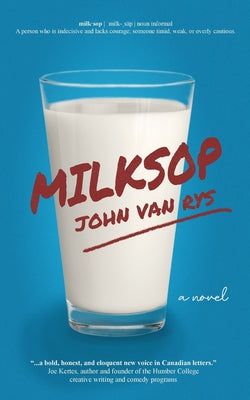 Cover Image for Milksop -- John Van Rys, Paperback
