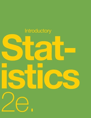 Cover Image for Introductory Statistics 2e (paperback, b&w) -- Barbara Illowsky, Paperback