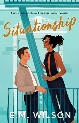 Cover Image for Situationship -- E. M. Wilson, Paperback