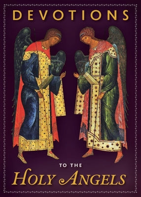 Cover Image for Devotions to the Holy Angels -- Various Authors, Paperback