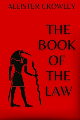 Cover Image for The Book of the Law -- Aleister Crowley, Paperback