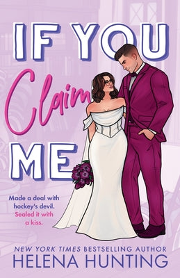 Cover Image for If You Claim Me -- Helena Hunting, Paperback