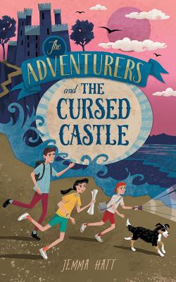 Cover Image for The Adventurers and the Cursed Castle -- Jemma Hatt, Paperback