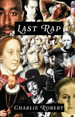 Cover Image for Last Rap -- Charlie Robert, Paperback