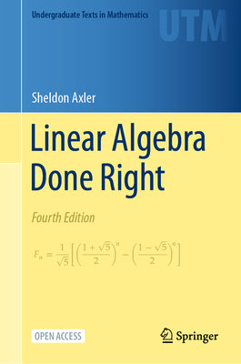 Cover Image for Linear Algebra Done Right -- Sheldon Axler, Hardcover