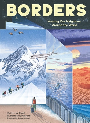 Cover Image for Borders: Meeting Our Neighbors Around the World -- Gudol, Hardcover
