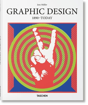 Cover Image for Graphic Design. 1890-Today -- Jens Müller, Hardcover