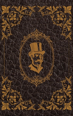 Cover Image for The Extraordinary Adventures of Arsene Lupin, Gentleman-Burglar by Maurice Leblanc: Hardcover Version -- Maurice LeBlanc, Hardcover