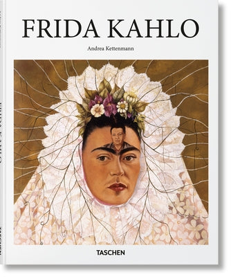 Cover Image for Frida Kahlo -- Andrea Kettenmann, Hardcover