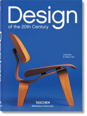 Design of the 20th Century -- Fiell, Hardcover