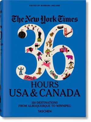 Cover Image for The New York Times 36 Hours. USA & Canada. 3rd Edition -- Barbara Ireland, Hardcover