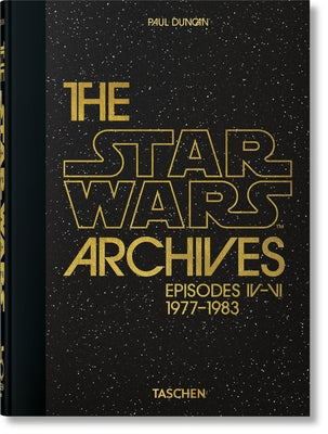 Cover Image for The Star Wars Archives: 1977-1983. 45th Ed. -- Paul Duncan, Hardcover