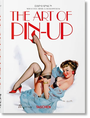 Cover Image for The Art of Pin-Up: 45th Ed. -- Taschen, Hardcover