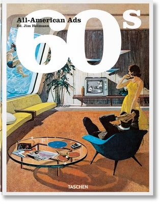 Cover Image for All-American Ads of the 60s -- Steven Heller, Hardcover