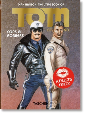 Cover Image for The Little Book of Tom. Cops & Robbers -- Tom Of Finland, Hardcover