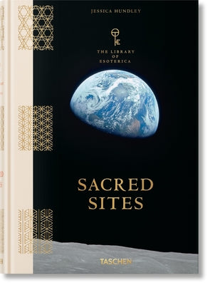 Cover Image for Sacred Sites: The Library of Esoterica -- Jessica Hundley, Hardcover
