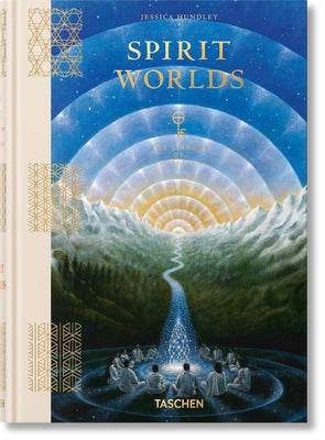Cover Image for Spirit Worlds. the Library of Esoterica -- Jessica Hundley, Hardcover