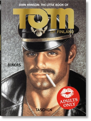 Cover Image for The Little Book of Tom. Bikers -- Tom Of Finland, Hardcover