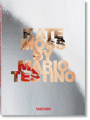 Cover Image for Kate Moss by Mario Testino -- Mario Testino, Hardcover
