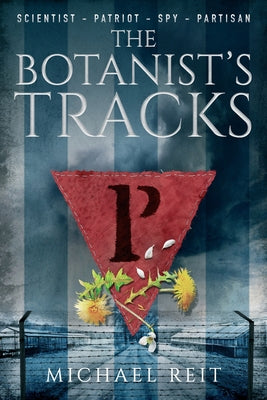 Cover Image for The Botanist's Tracks -- Michael Reit, Paperback