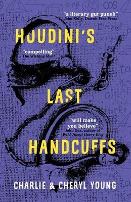 Cover Image for Houdini's Last Handcuffs -- Charlie Young, Paperback