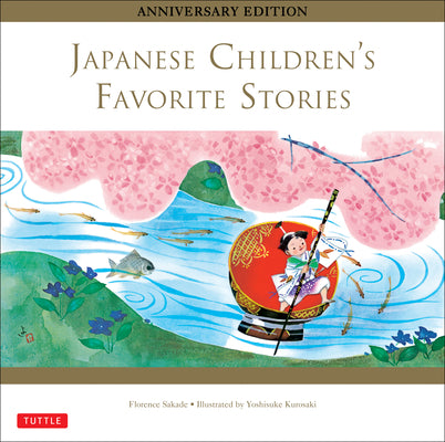 Cover Image for Japanese Children's Favorite Stories -- Florence Sakade, Hardcover