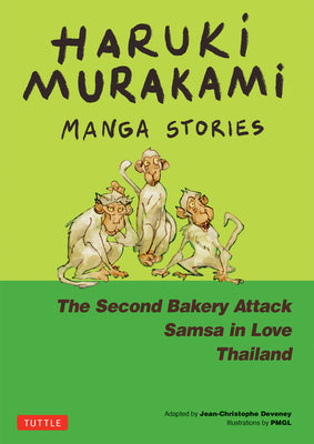 Cover Image for Haruki Murakami Manga Stories 2: The Second Bakery Attack; Samsa in Love; Thailand -- Haruki Murakami, Hardcover