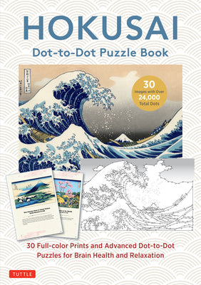 Cover Image for Hokusai Dot-To-Dot Puzzle Book: 30 Full-Color Prints and Advanced Dot-To-Dot Puzzles for Brain Health and Relaxation -- Katsushika Hokusai, Paperback