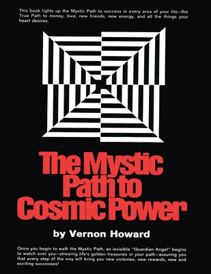 Cover Image for The Mystic Path to Cosmic Power -- Vernon Howard, Paperback