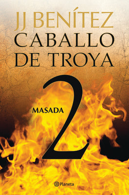 Cover Image for Caballo de Troya 2: Masada / Trojan Horse 2: Masada -- J. J. Benítez, Paperback