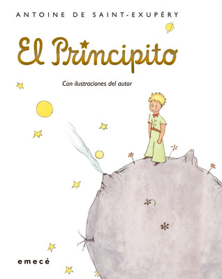 Cover Image for El Principito. Edición Tapa Dura / The Little Prince -- Antoine de Saint-Exupéry, Hardcover