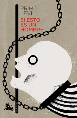 Cover Image for Si Esto Es Un Hombre / Survival in Auschwitz -- Primo Levi, Paperback