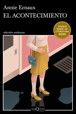 Cover Image for El Acontecimiento (Novela) / Happening (a Novel) -- Annie Ernaux, Paperback