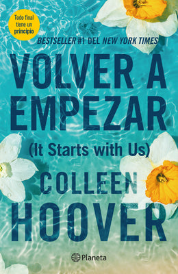 Cover Image for Volver a Empezar / It Starts with Us -- Colleen Hoover, Paperback