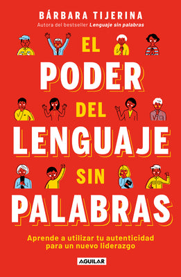 Cover Image for El Poder del Lenguaje Sin Palabras / The Power of Language Without Words -- Bárbara Tijerina, Paperback