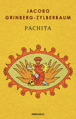 Cover Image for Pachita (Spanish Edition) -- Jacobo Grinberg-Zylberbaum, Paperback