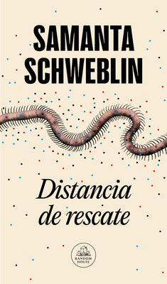 Cover Image for Distancia de Rescate / Fever Dream -- Samanta Schweblin, Paperback