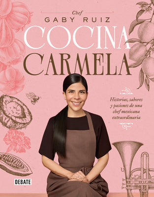 Cover Image for Cocina Carmela / Carmela Cooks -- Gaby Ruiz, Paperback