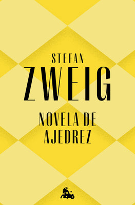 Cover Image for Novela de Ajedrez: Prólogo de David Fontanals -- Stefan Zweig, Paperback