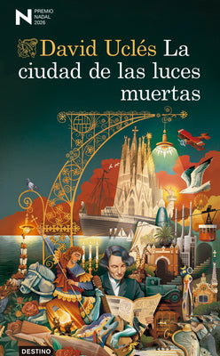 Cover Image for La Ciudad de Las Luces Muertas. Premio Nadal 2026 / The City of Dead Lights. Nadal Prize 2026 -- David Uclés, Paperback