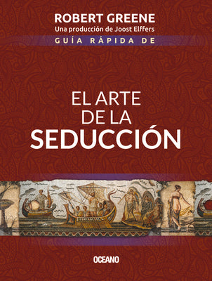 Cover Image for Guía Rápida de El Arte de la Seducción -- Robert Greene, Paperback