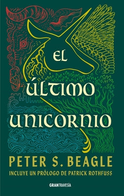 Cover Image for Último Unicornio / The Last Unicorn -- Peter S. Beagle, Paperback