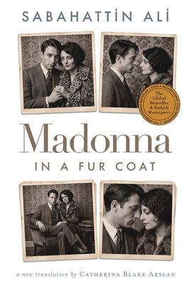 Cover Image for Madonna in a Fur Coat -- Sabahattin Ali, Paperback