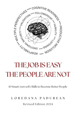 Cover Image for The job is easy, the people are not!: 10 Smart Skills to become better people -- Charles Fine, Paperback